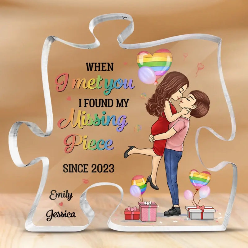 You Are The Missing Piece - Couple Personalized Custom Puzzle Shaped Acrylic Plaque - Gift For Wife, Couple