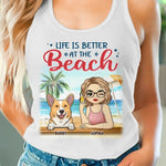 Life Is Better At The Beach - Dog Personalized Custom Racer Back Tank Top - Gift For Dog Lovers, Women