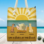 Life Is Better At The Beach - Dog Personalized Custom Beach Bag - Summer Vacation Gift For Dog Lovers