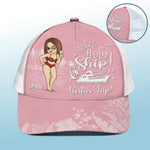 It's A Girls Trip! - Bestie Personalized Custom Mesh-back Baseball Cap, Baseball Trucker Cap - Summer Vacation Gift For Cruise Lovers, Best Friends, Sisters