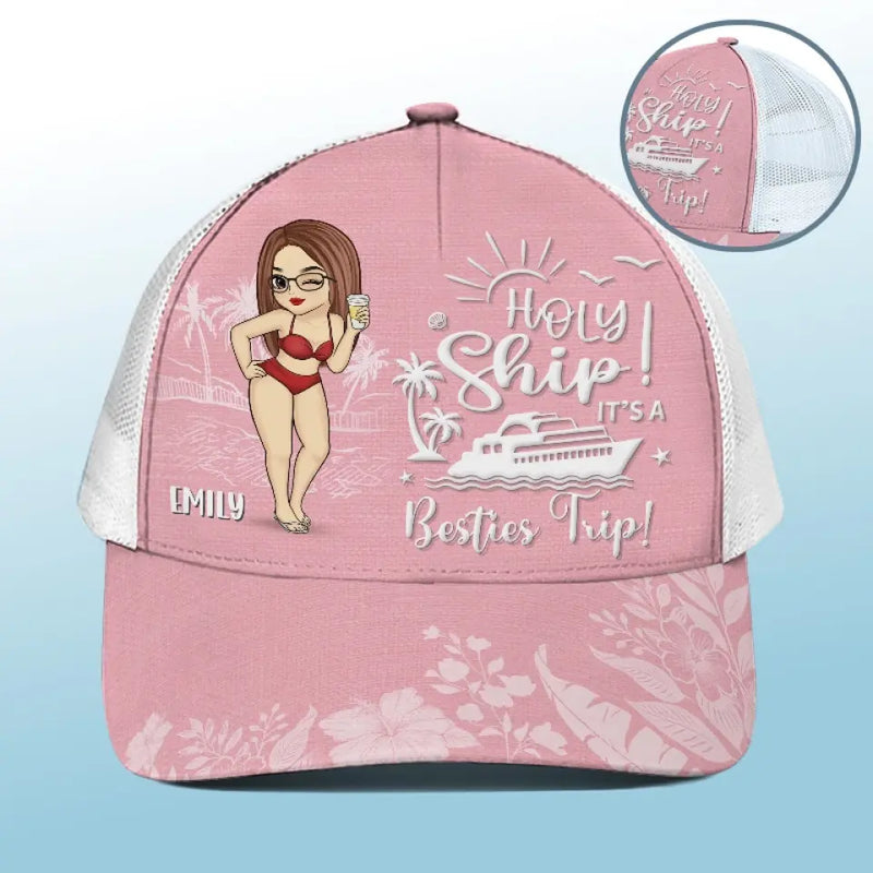 It's A Girls Trip! - Bestie Personalized Custom Mesh-back Baseball Cap, Baseball Trucker Cap - Summer Vacation Gift For Cruise Lovers, Best Friends, Sisters