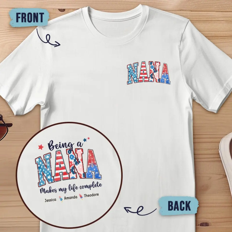 Mom Makes My Life Complete - Family Personalized Custom Back And Front Printed Unisex T-shirt - Gift For Grandma