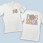 The Dog Is The God Of Frolic - Dog Personalized Custom Back And Front Printed Unisex T-shirt - Gift For Mom, Dog Lovers