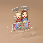 Congrats On Being My Bestie - Bestie Personalized Custom Acrylic Shaking Stand - Gift For Best Friends, BFF, Sisters
