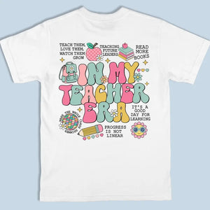 À l'ère de mon enseignant - T-shirt unisexe personnalisé imprimé recto verso - Cadeau pour enseignant