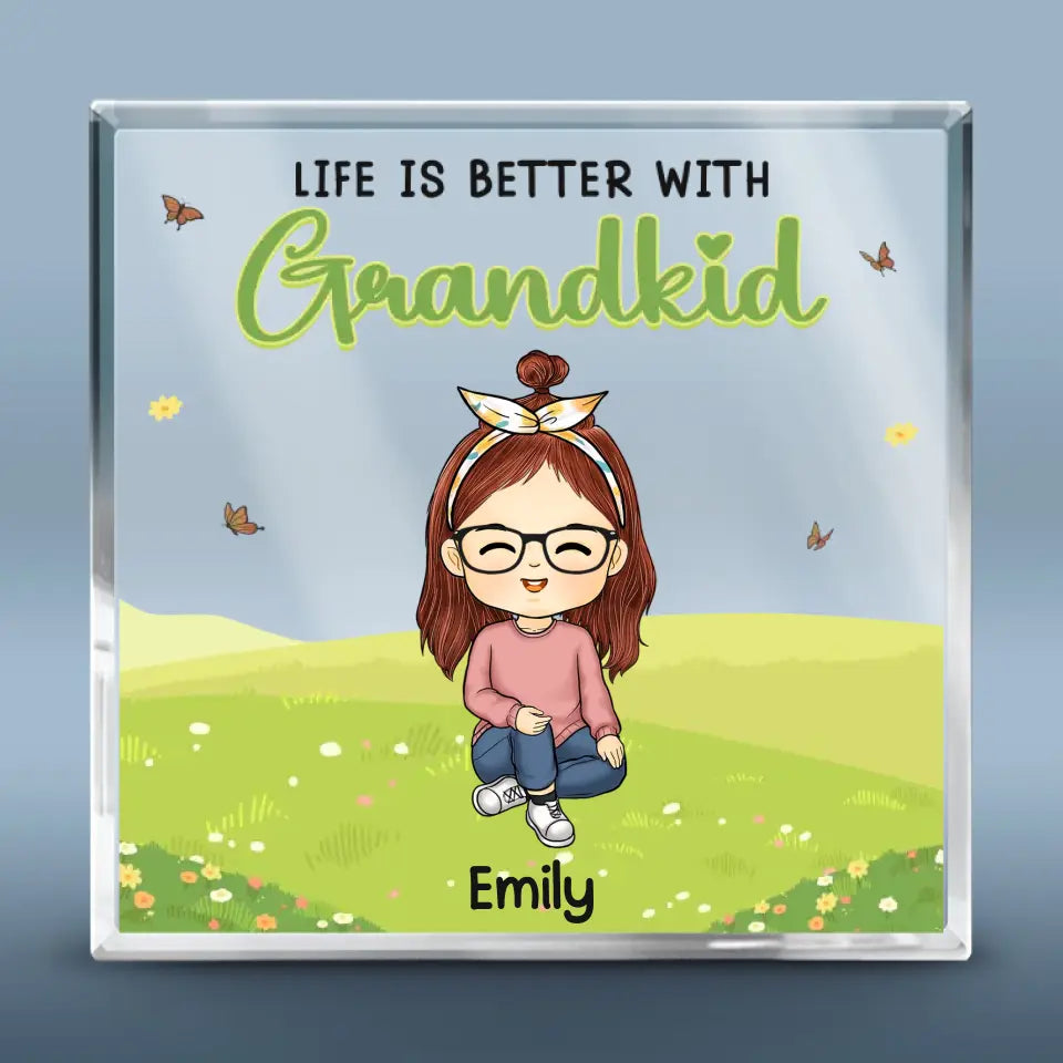 Life Is Better With Grandkids - Family Personalized Custom Square Shaped Acrylic Plaque - Gift For Grandkids