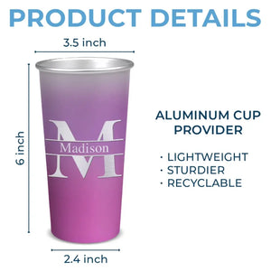 Ne ternissez jamais votre éclat pour quelqu'un d'autre - Tasse personnalisée en aluminium changeant de couleur - Cadeau pour vous-même, vos meilleures amies, vos meilleures amies, vos sœurs