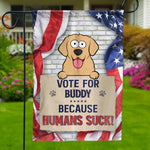 Stop Looking At Me And Vote - Dog & Cat Personalized Custom Flag - Gift For Pet Owners, Pet Lovers