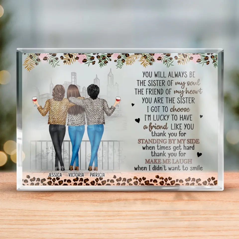 I'm Lucky To Have A Friend Like You - Bestie Personalized Custom Rectangle Shaped Acrylic Plaque - Gift For Best Friends, BFF, Sisters