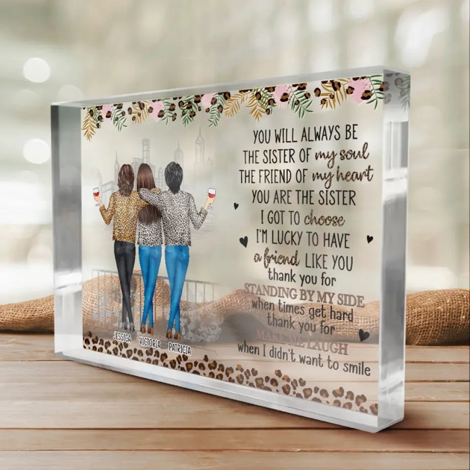 I'm Lucky To Have A Friend Like You - Bestie Personalized Custom Rectangle Shaped Acrylic Plaque - Gift For Best Friends, BFF, Sisters