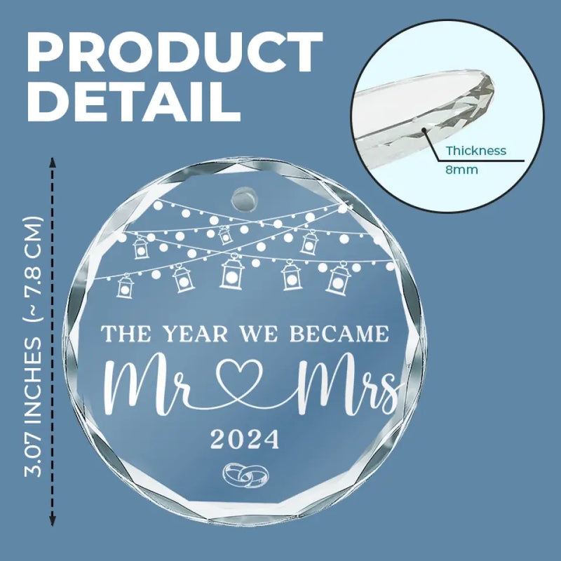 The Year We Became One - Couple Personalized Custom Circle Glass Ornament - Gift For Couple, Husband, Wife