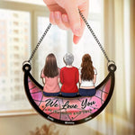 We Love You To The Moon And Back - Family Personalized Window Hanging Suncatcher - Mother's Day, Gift For Mom, Daughters