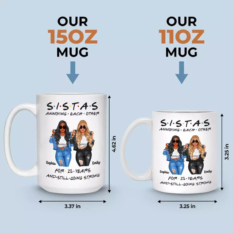 Sisters By Chance, Friends By Choice - Bestie Personalized Custom Mug - Gift For Sisters, Best Friends, BFF