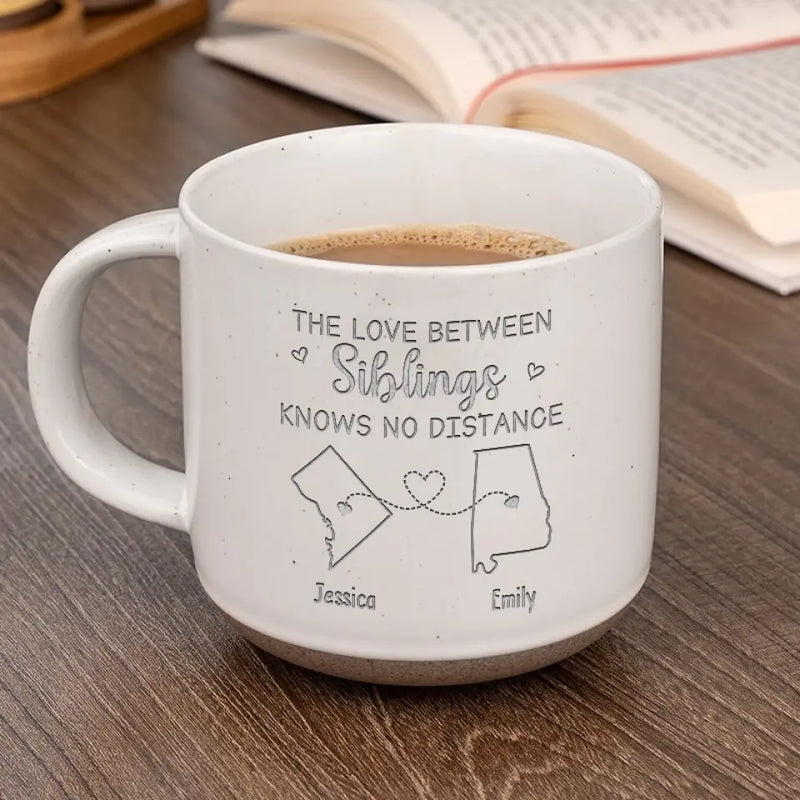 The Love Between Siblings - Family Personalized Custom Pottery Mug - Gift For Siblings, Brothers, Sisters