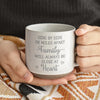 Though We May Be Far Apart, We Are Always Close At Heart - Family Personalized Custom Pottery Mug - Gift For Family Members