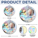 Custom Photo Until We Meet Again - Memorial Personalized Custom Hologram Ornament - Sympathy Gift, Christmas Gift For Family Members