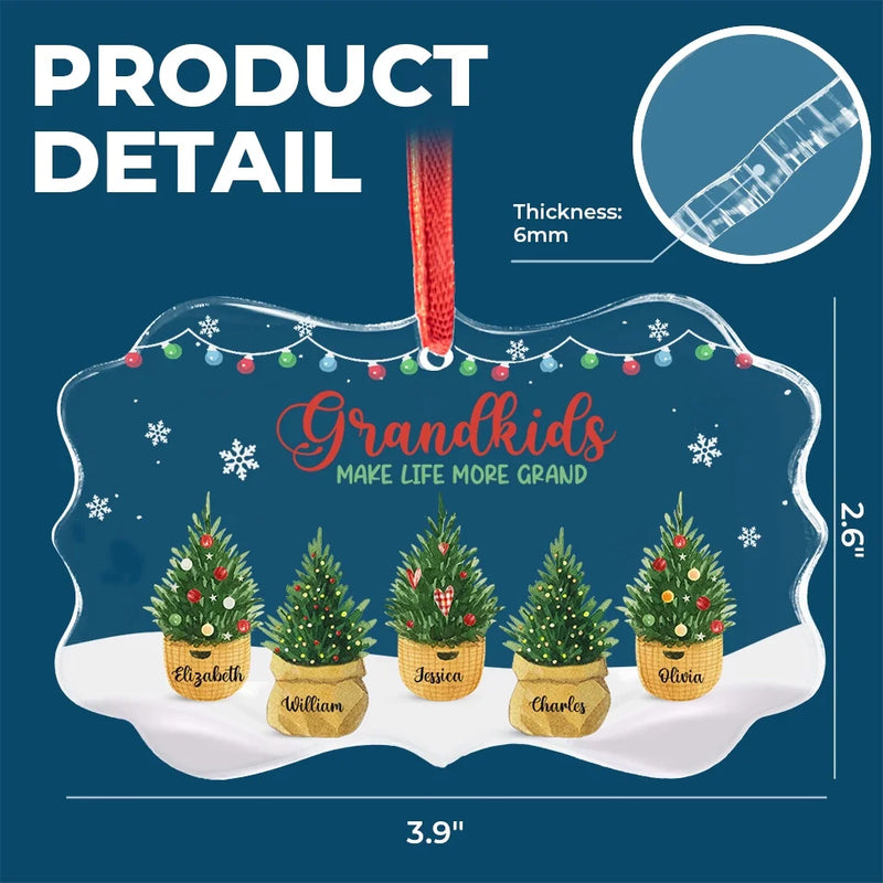 Grandkids Make Life More Grand - Family Personalized Custom Benelux Glass Ornament - Sympathy Gift, Christmas Gift For Mom, Grandma
