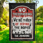 Custom Family Name Funny Halloween No Trespassing Decor - Personalized Flag