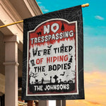 Custom Family Name Funny Halloween No Trespassing Decor - Personalized Flag