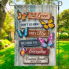 Your Love Will Always Be Our Guide - Memorial Personalized Custom Flag - Sympathy Gift For Family Members