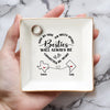 A Reminder That You’re Never Alone In This Journey - Bestie Personalized Custom Jewelry Dish - Gift For Best Friends, BFF, Sisters