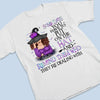 I'm Not Sugar And Spice And Everything Nice - Personalized Custom Unisex T-shirt, Hoodie, Sweatshirt - Halloween Gift For Witches, Yourself