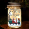 Wherever You Are, You Will Always Be In My Heart - Memorial Personalized Custom Mason Jar Light - Sympathy Gift, Christmas Gift For Family Members