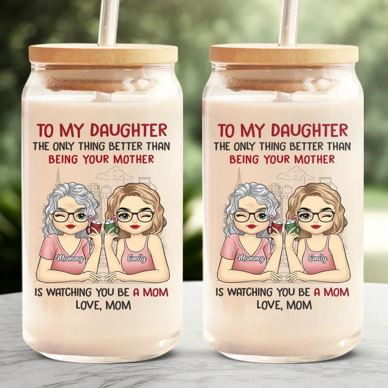 As Mothers And Daughters, We Are Connected With One Another - Family Personalized Custom Glass Cup, Iced Coffee Cup - Gift For Mom, Daughter