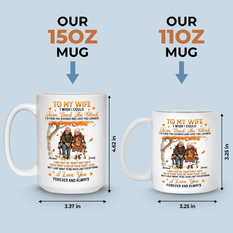 We Have A Forever Type Of Love - Couple Personalized Custom Mug - Autumn Fall Gift For Husband Wife, Anniversary
