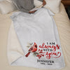 You Will Forever Be My Always - Memorial Personalized Custom Blanket - Sympathy Gift For Family Members