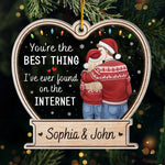 You're The Best Thing I've Ever Found - Couple Personalized Custom Ornament - Acrylic Custom Shaped - Christmas Gift For Husband Wife, Anniversary