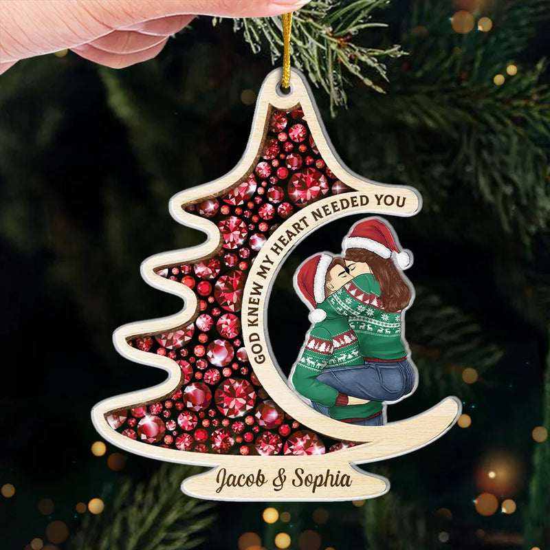 God Knew My Heart Needed You - Couple Personalized Custom Ornament - Acrylic Custom Shaped - Christmas Gift For Husband Wife, Anniversary, First Christmas