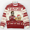 Siroter une bière et câliner mon chien ce Noël - Sweat-shirt moche personnalisé pour chien - Pull en laine unisexe - Cadeau de Noël pour les propriétaires d'animaux et les amoureux des animaux