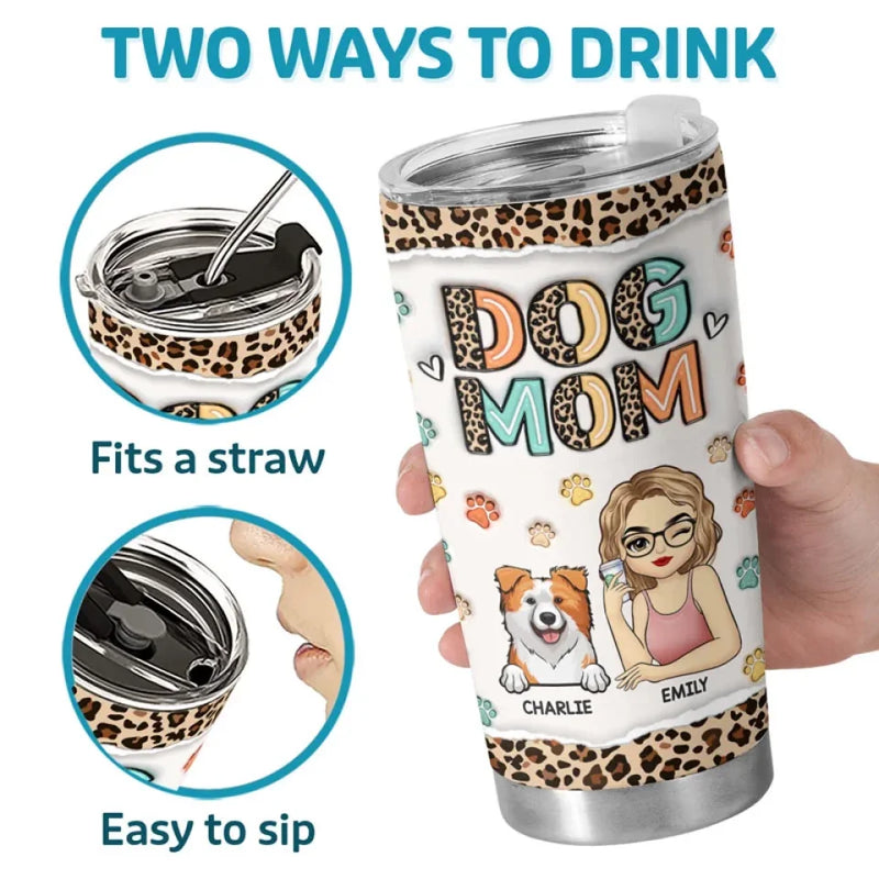 You Make Every Day Feel Like A Blessing - Dog & Cat Personalized Custom 3D Inflated Effect Printed Tumbler - Gift For Pet Owners, Pet Lovers