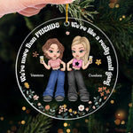 We're More Than Friends - Bestie Personalized Custom Ornament - Acrylic Custom Shaped - Christmas Gift For Best Friends, BFF, Sisters
