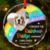 Custom Photo A Piece Of My Heart Is At The Rainbow Bridge - Memorial Personalized Custom Circle Glass Ornament - Sympathy Gift, Christmas Gift For Pet Owners, Pet Lovers