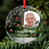 Custom Photo With Deepest Sympathy And Love - Memorial Personalized Custom Circle Glass Ornament - Sympathy Gift For Family Members