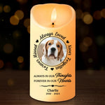 Custom Photo Your Light Will Always Shine In Our Hearts - Memorial Personalized Custom LED Candle - Christmas Gift, Sympathy Gift For Pet Owners, Pet Lovers