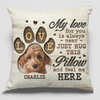 Oreiller photo personnalisé avec inscription « Je suis là » - Oreiller personnalisé commémoratif - Nouveauté, cadeau de condoléances, cadeau pour les propriétaires d'animaux, amoureux des animaux AMZ