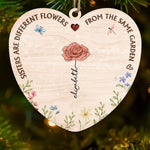 A Sister Is A Blossom In The Garden Of Life - Bestie Personalized Custom Ornament - Wood Custom Shaped - Christmas Gift For Sisters, Best Friends