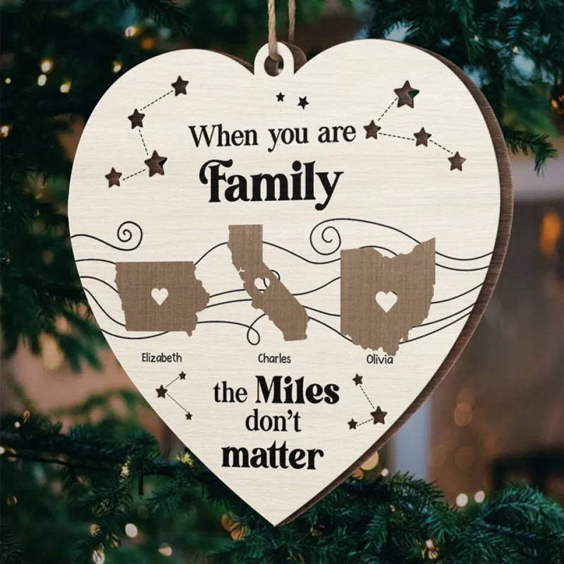 The Love I Have For My Family Knows No Distance - Family Personalized Custom Ornament - Wood Custom Shaped - Christmas Gift For Family Members