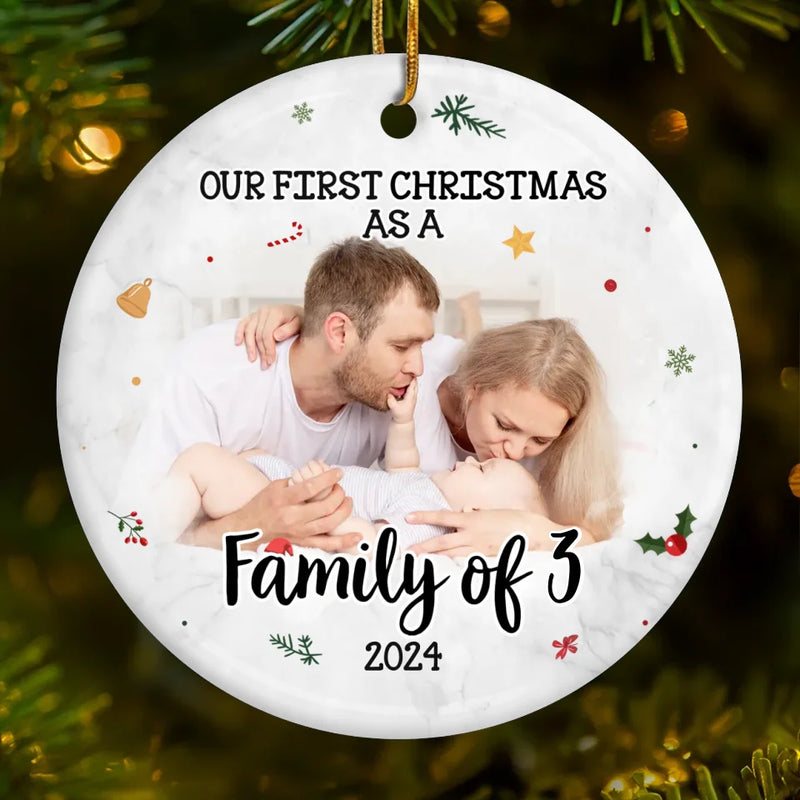 Custom Photo Your First Christmas Is Our Most Precious Gift - Family Personalized Custom Ornament - Ceramic Round Shaped - Christmas Gift For Family Members, First Christmas
