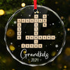 The True Happiness Of Christmas Is Gathering Around Grandma - Family Personalized Custom Circle Glass Ornament - Christmas Gift For Grandma