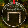 Our First Christmas As A Family - Family Personalized Custom Circle Glass Ornament - Christmas Gift For Family Members, First Christmas