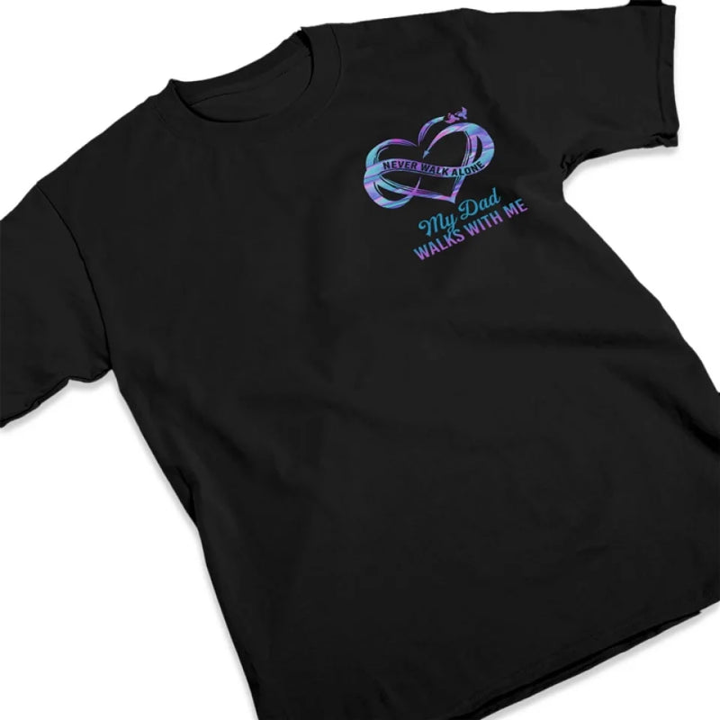 Never Walk Alone - Memorial Personalized Custom Unisex T-shirt, Hoodie, Sweatshirt - Sympathy Gift For Family