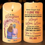 Never Forget That I Love You - Family Personalized Custom LED Candle - Christmas Gift For Mom, Daughter