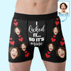 Custom Photo I Licked It, So It's Mine - Funny Personalized Custom Boxer Briefs, Men's Boxers - Christmas Gift For Boyfriend, Husband, Anniversary
