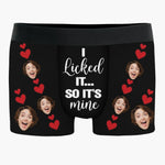 Custom Photo I Licked It, So It's Mine - Funny Personalized Custom Boxer Briefs, Men's Boxers - Christmas Gift For Boyfriend, Husband, Anniversary