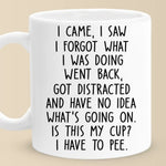 Sometimes I Wonder If My Mind Is Playing Hide And Seek - Friend Mug - Christmas Gift For Best Friends, Grandma, Grandpa