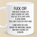 Climb Over The Gate, Dream The Impossible Dream - Coworker Personalized Custom Mug - Christmas Gift For Coworker